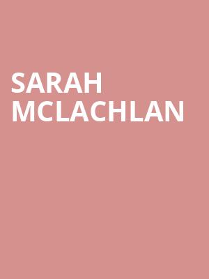 Sarah McLachlan, Ascend Amphitheater, Nashville