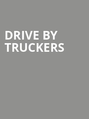 Drive By Truckers, Ryman Auditorium, Nashville