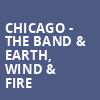 Chicago The Band Earth Wind Fire, Bridgestone Arena, Nashville