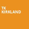 TK Kirkland, Marathon Music Works, Nashville