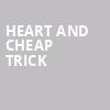 Heart and Cheap Trick, Bridgestone Arena, Nashville