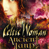 Celtic Woman at Andrew Jackson Hall
