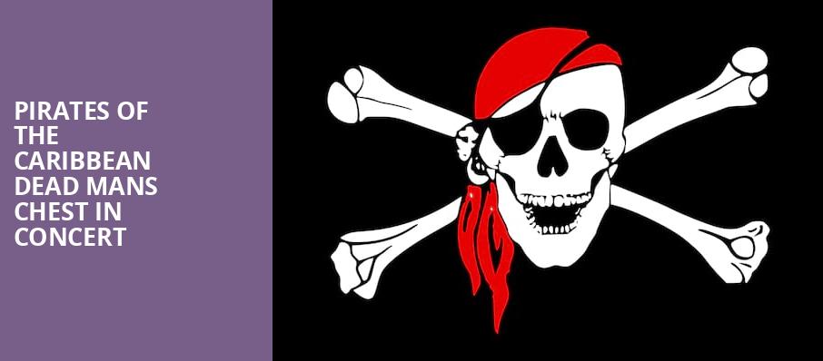 Pirates of the Caribbean Dead Mans Chest In Concert, Schermerhorn Symphony Center, Nashville