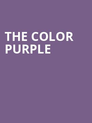 The Color Purple, James K Polk Theater, Nashville