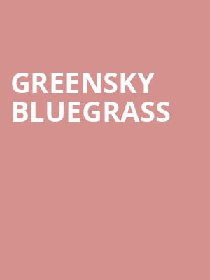 Greensky Bluegrass, Ryman Auditorium, Nashville
