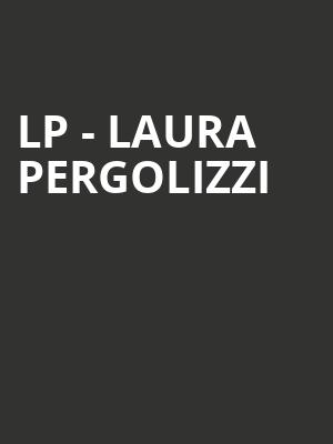 LP Laura Pergolizzi, Ryman Auditorium, Nashville