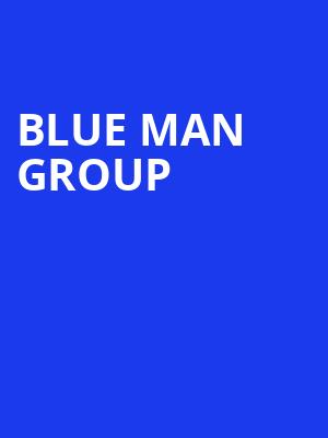 Blue Man Group, Andrew Jackson Hall, Nashville