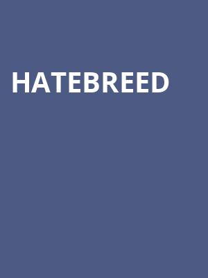 Hatebreed, Marathon Music Works, Nashville