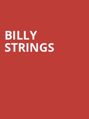 Billy Strings, Bridgestone Arena, Nashville