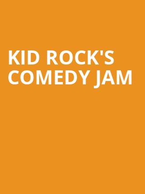 Kid Rocks Comedy Jam, Ryman Auditorium, Nashville