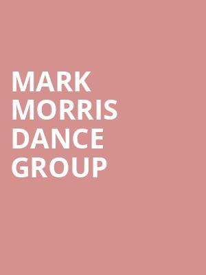 Mark Morris Dance Group, James K Polk Theater, Nashville