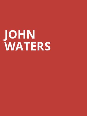 John Waters, City Winery Nashville, Nashville