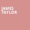 James Taylor, Bridgestone Arena, Nashville