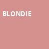 Blondie, Grand Ole Opry House, Nashville
