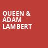 Queen Adam Lambert, Bridgestone Arena, Nashville