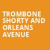 Trombone Shorty And Orleans Avenue, Ryman Auditorium, Nashville