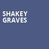 Shakey Graves, Ryman Auditorium, Nashville