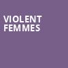 Violent Femmes, Marathon Music Works, Nashville