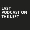 Last Podcast On The Left, Ryman Auditorium, Nashville