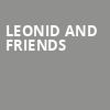 Leonid and Friends, James K Polk Theater, Nashville